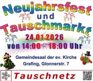 Neujahrsfest und Tauschmarkt Tauschnetz Region
